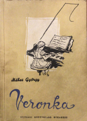 Méhes György - Veronka - elbeszélések