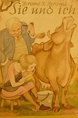 Jerome K. Jerome - Sie und Ich. Roman