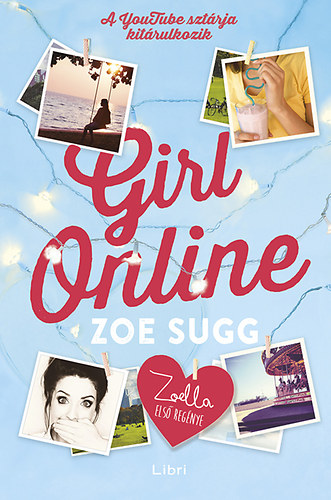 Zoe Sugg - Girl Online
