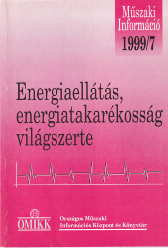 Peth Etelka - Energiaellts, energiatakarkossg - Vilgszerte 1999. 7.