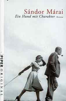 M�rai S�ndor - Ein Hund mit Charakter