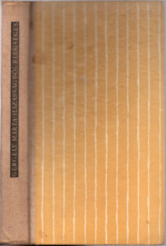 Gergely M�rta - H�zass�gb�l el�gs�ges