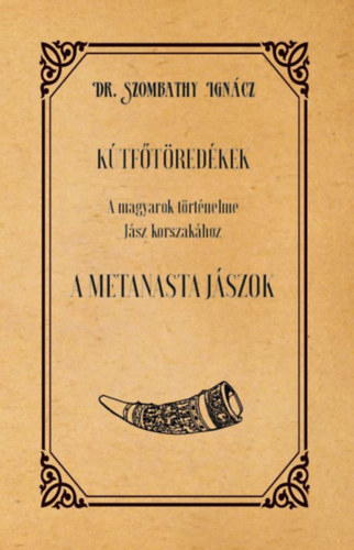 Dr. Szombathy Igncz - Ktftredkek
