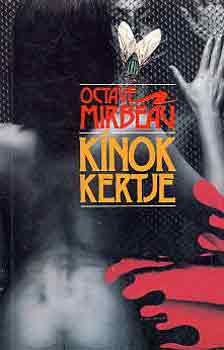 Octave Mirbeau - K�nok kertje