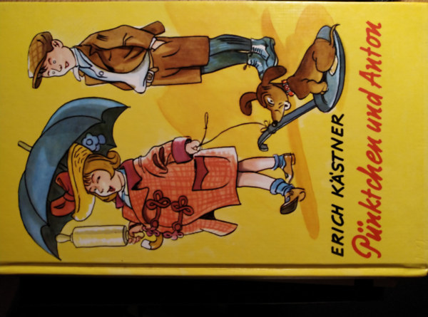 Erich K�stner - P�NKTCHEN UND ANTON