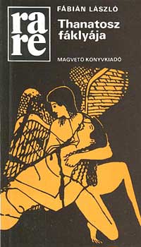F�bi�n L�szl� - Thanatosz f�kly�ja