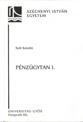 Solt Katalin - P�nz�gytan I.