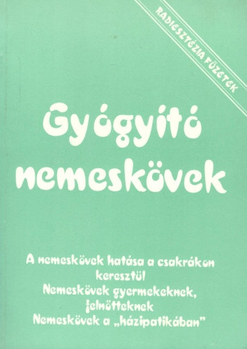 Aranyi L�szl�n� - Gy�gy�t� nemesk�vek