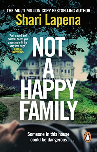 Shari Lapena - Not a Happy Family