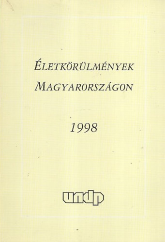 �letk�r�lm�nyek Magyarorsz�gon 1998