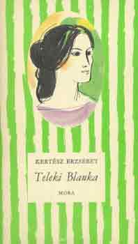Kert�sz Erzs�bet - Teleki Blanka