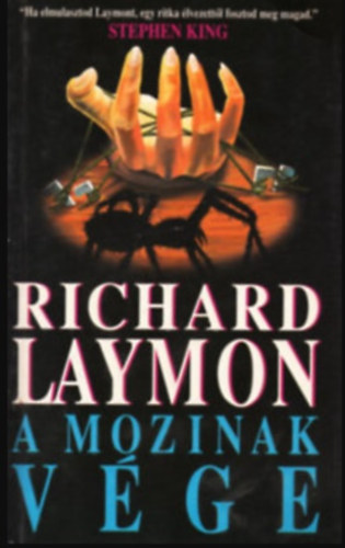 Richard Laymon - A mozinak v�ge
