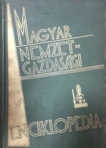 Haj�s Zolt�n  (szerk.) - Magyar nemzetgazdas�gi enciklop�dia II.