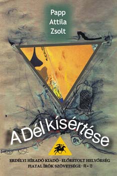 Papp Attila Zsolt - A Dl ksrtse