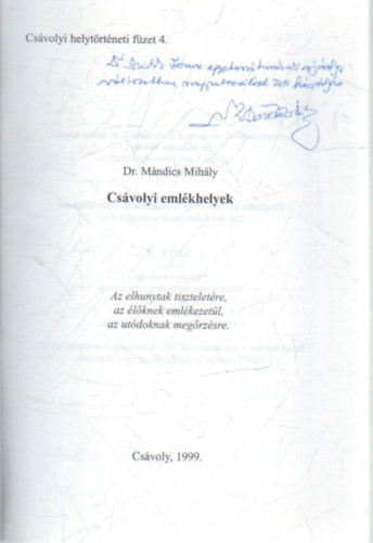 Dr. Mándics Mihály - Csávolyi emlékhelyek
