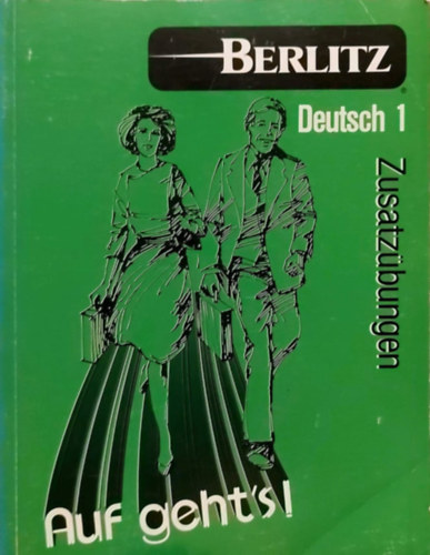 Berlitz Deutsch 1 Zusatz�bungen - Auf geht's!