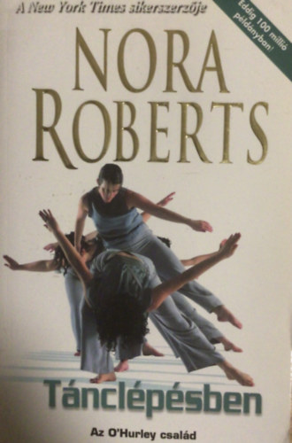 J. D. Robb (Nora Roberts) - Tánclépésben
