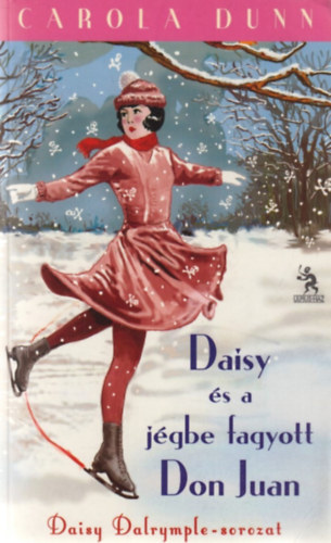 Carola Dunn - Daisy s a jgbe fagyott Don Juan (Daisy Dalrymple-sorozat)