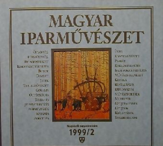 N. Dvorszky Hedvig  (szerk.) - Magyar Iparmvszet 1999/2.