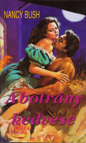 Nancy Bush - A botrny kedvese