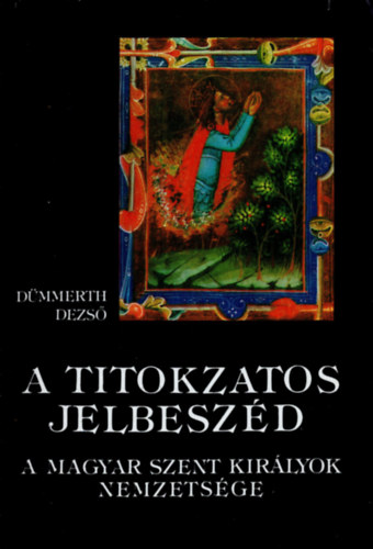 Dmmerth Dezs - A titokzatos jelbeszd