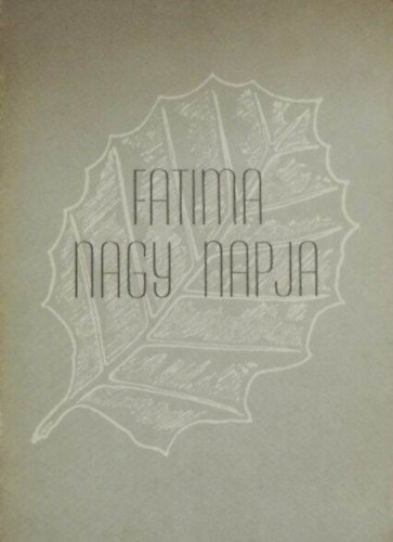 P. Kondor Lajos SVD - Fatima nagy napja - II. János Pál pápa látogatása