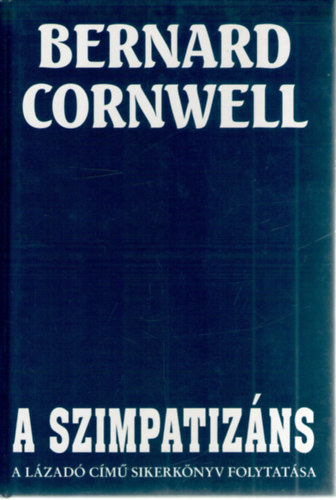 Bernard Cornwell - A szimpatizáns