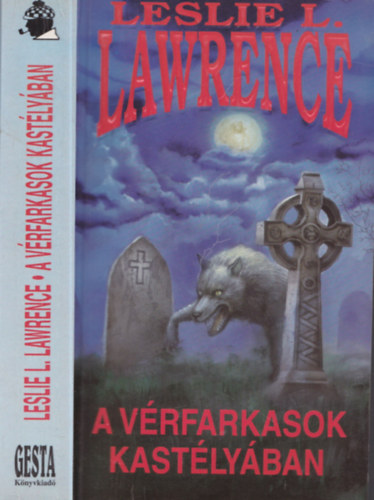 Leslie L. Lawrence - A v�rfarkasok kast�ly�ban