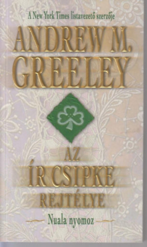 Andrew M. Greely - Az r csipke rejtlye