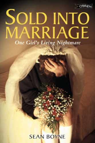 Sean Boyne - Sold Into Marriage
