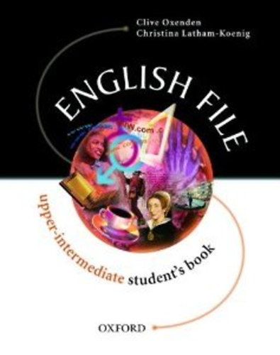 Oxenden Clive- Latham-Koenig C. - English File Upper-Intermediate - Student's Book + Workbook without key
