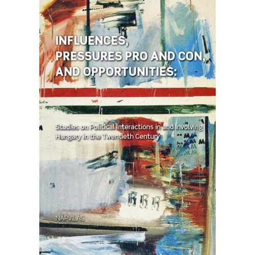 Ripp Zolt�n - Influences, Pressures Pro and Con, and Opportunities