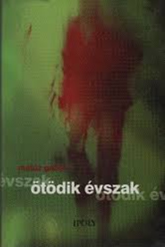 Mat�z G�bor - �t�dik �vszak ELBESZ�L�SEK