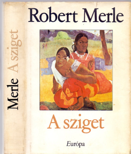 Robert Merle - A sziget