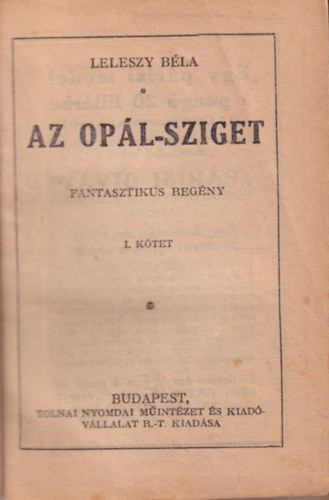 Leleszy Bla - Az Opl-sziget I-II. ktet ( egybektve )