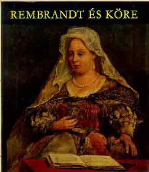 Czobor Ágnes - Rembrandt és köre