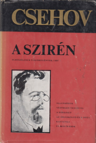 Anton Pavlovics Csehov - A szir�n
