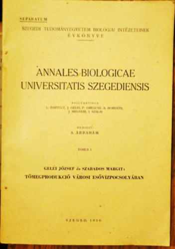 A. brahm - Szegedi Tudomnyegyetem Biolgiai Intzeteinek vknyve - Annales Biologicae Universitatis Szegediensis