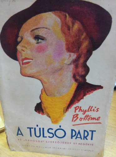 Phyllis Bottome - A tuls� part
