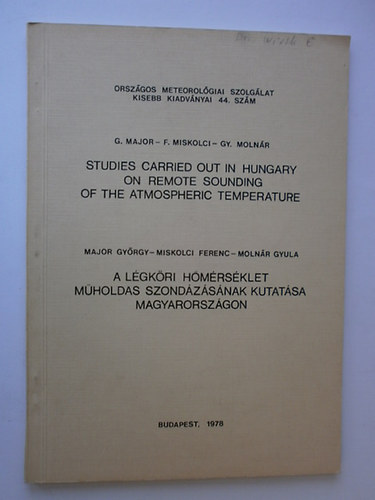 Major, magyar ktny.), Molnr  (angol Miskolci - A lgkri hmrsklet mholdas szondzsnak kutatsa Magyarorszgon
