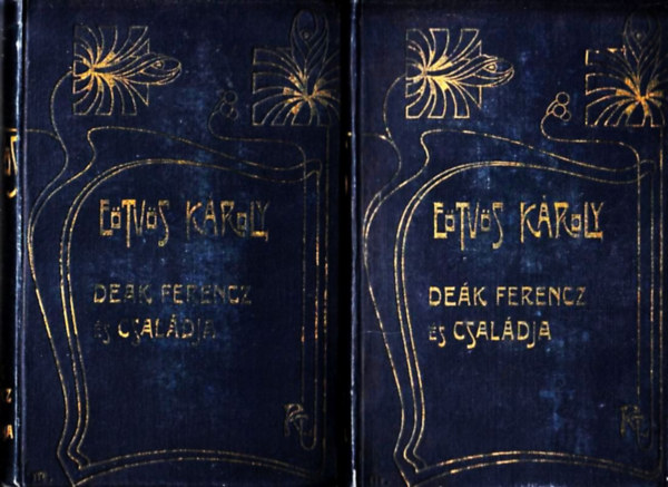 E�tv�s K�roly - De�k Ferenc �s csal�dja I-II.