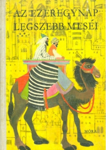 SZERKESZT Vzsonyi Endre - Az ezeregynap legszebb mesi(GRAFIKUS Rna Emy)