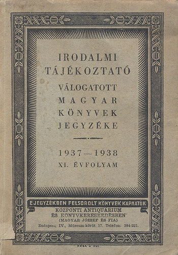 Irodalmi tjkoztat: Vlogatott magyar knyvek jegyzke 1937-1938