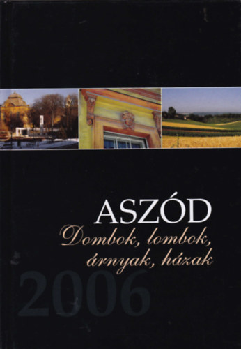 Koncz-Nov�k - Asz�d-Dombok, lombok, �rnyak, h�zak 2006