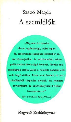 Szab Magda - A szemllk