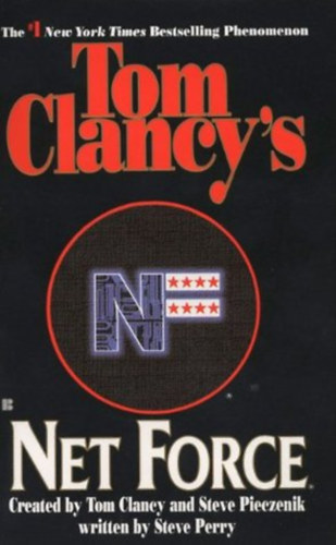 Tom Clancy; Steve Pieczenik - Tom Clancy's Net force