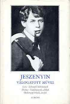 Szergej Jeszenyin - Jeszenyin válogatott művei