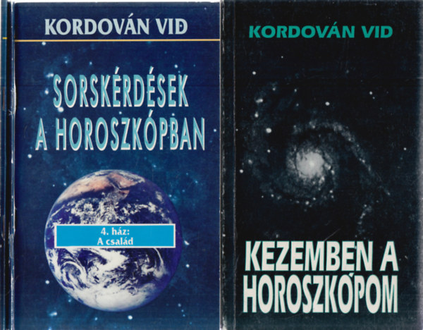 Kordovn Vid - 4 db. asztrolgia knyv (Kezemben a horoszkpom + Sorskrdsek a horoszkpban - 2.hz: a pnz + 3.hz: Tuds s tanuls + 4.hz: A csald)