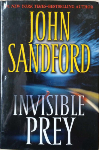 John Sandford - Invisible Prey
