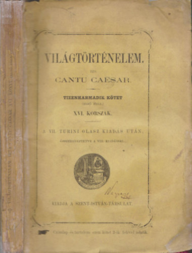 Cantu Caesar - Vilgtrtnelem 13. ktet els fele (XVI. korszak)